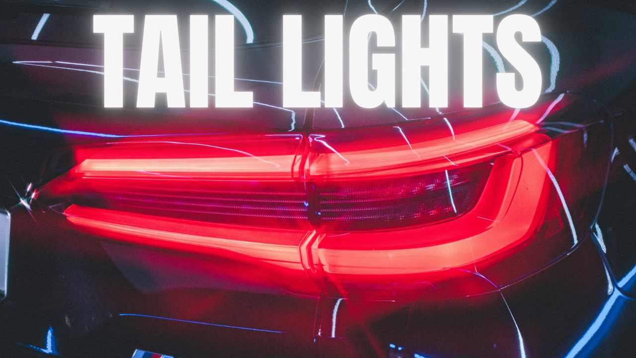 tail lights